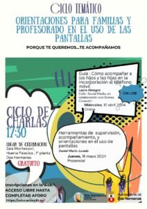 Ciclo temático. Orientación para familias y profesorado en el uso de las pantallas