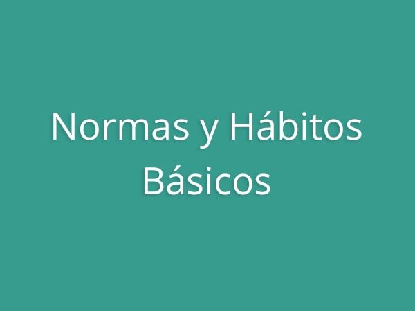 Claves para educar - Normas y Hábitos Básicos