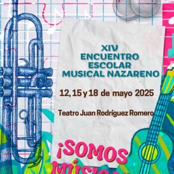El XIV Encuentro Escolar Musical Nazareno celebra la música en el Teatro Juan Rodríguez Romero