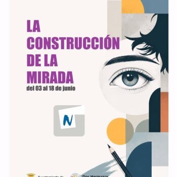 Exposición: La construcción de la mirada