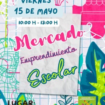 Mercado de Emprendimiento Escolar 2026