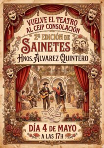 Vuelve el teatro al CEIP Consolación con la 2ª edición de sainetes de los Hermanos Álvarez Quintero